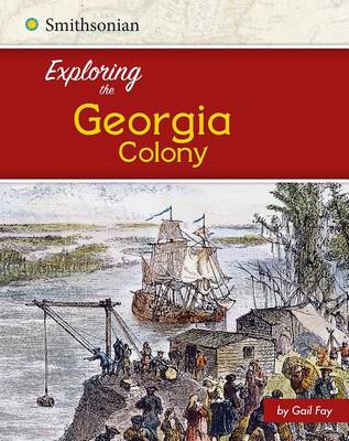 Exploring the Georgia Colony book