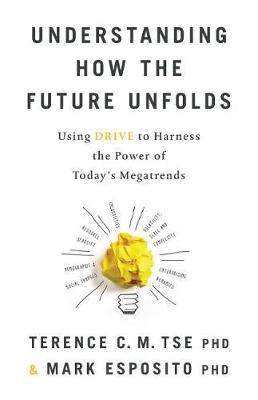 Understanding How the Future Unfolds book