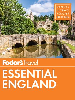 Fodor's Essential England by Fodor's Travel Guides