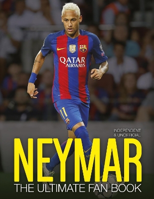 Neymar: The Ultimate Fan Book book