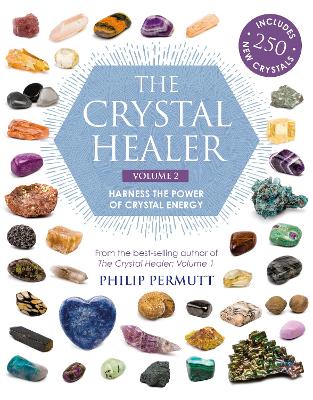 The Crystal Healer: Volume 2 by Philip Permutt