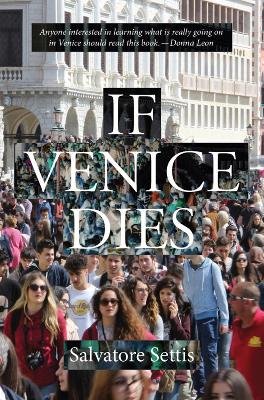 If Venice Dies book