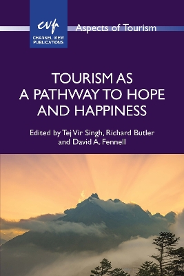 Tourism as a Pathway to Hope and Happiness book