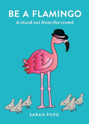 Be a Flamingo book