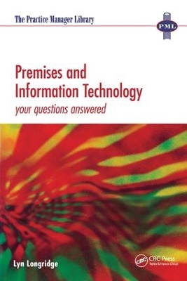 Premises and Information Technology: Your Questions Answered book