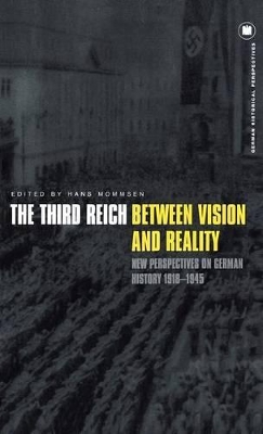 Third Reich Between Vision and Reality book