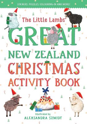 The Little Lambs' Great New Zealand Christmas Activity Book book