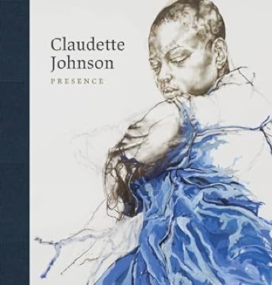Claudette Johnson: Presence book