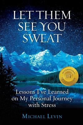 Let Them See You Sweat book