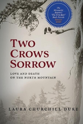 Two Crows Sorrow: Love and Death on the North Mountain book