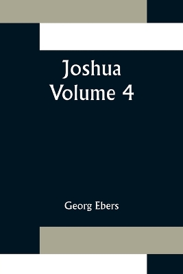 Joshua - Volume 4 book
