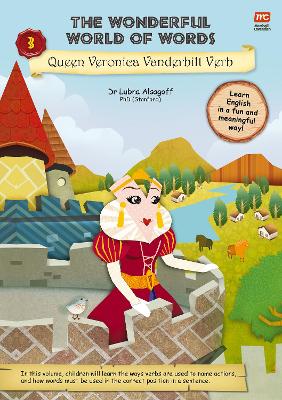 The Wonderful World of Words Volume 3: Queen Veronica Vanderbilt Verb book