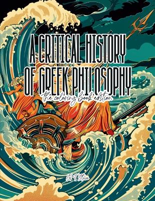 A Critical History of Greek Philosophy by W T Stace