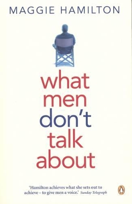 What Men Don't Talk About book