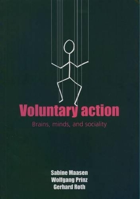 Voluntary Action by Sabine Maasen