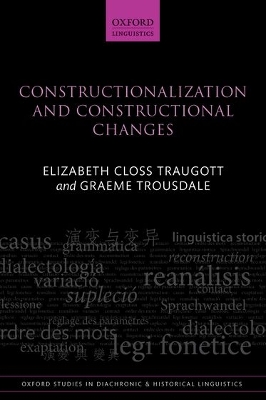 Constructionalization and Constructional Changes book