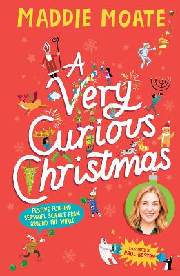 A Very Curious Christmas: Festive fun and seasonal science from around the world book