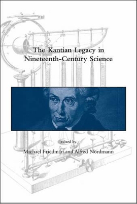Kantian Legacy in Nineteenth-Century Science book
