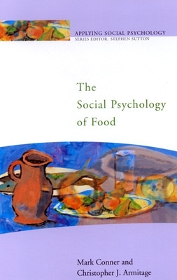 Social Psychology of Food book