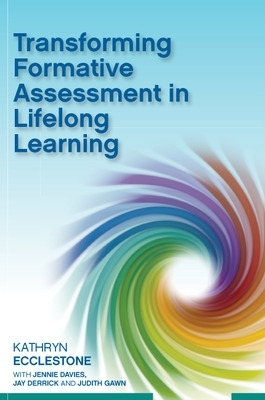 Transforming Formative Assessment in Lifelong Learning book