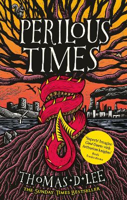 Perilous Times: The Sunday Times Bestseller compared to 'Good Omens with Arthurian knights' book