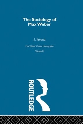 Sociology of Max Weber book