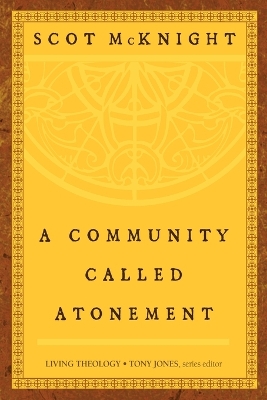 Community Called Atonement book