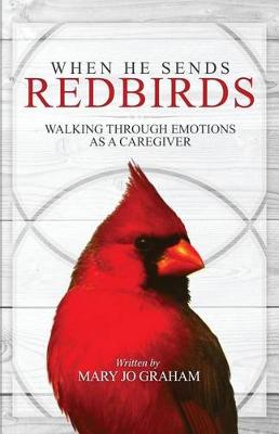 When He Sends Redbirds book
