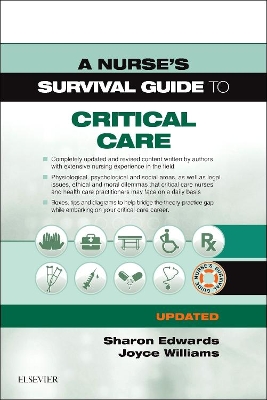 Nurse's Survival Guide to Critical Care - Updated Edition book