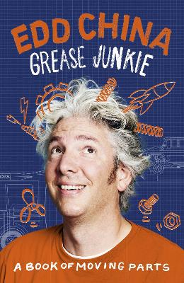 Grease Junkie: A book of moving parts book