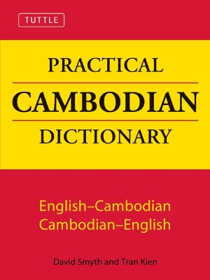 Tuttle Practical Cambodian Dictionary book