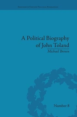 A Political Biography of John Toland book