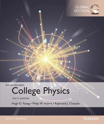 College Physics, Global Edition book