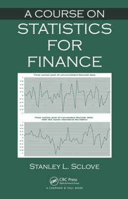 Course on Statistics for Finance by Stanley L. Sclove