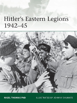 Hitler's Eastern Legions 1942–45 book