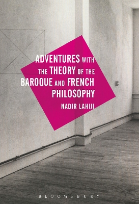 Adventures with the Theory of the Baroque and French Philosophy book