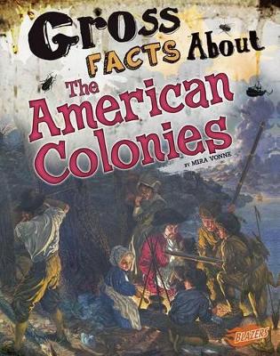 Gross Facts About the American Colonies book