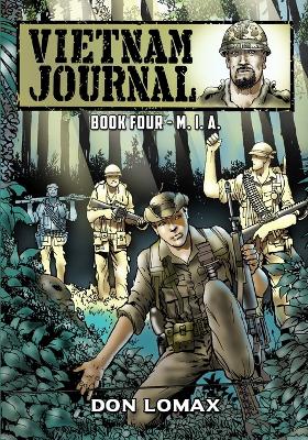 Vietnam Journal - Book 4: M.I.A. book