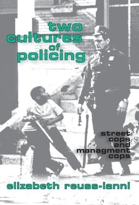 Two Cultures of Policing book