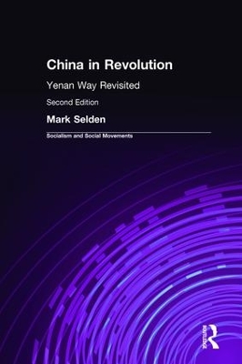 China in Revolution: Yenan Way Revisited book