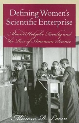 Defining Women's Scientific Enterprise book