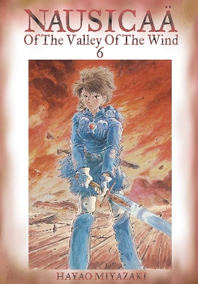 Nausicaa of the Valley of the Wind, Vol. 6 book