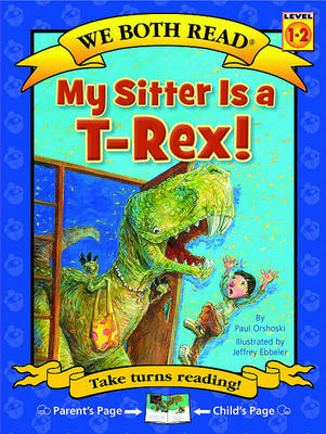 My Sitter Is A T-Rex! book