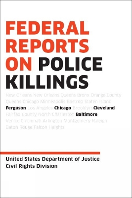 Federal Reports On Police Killings book