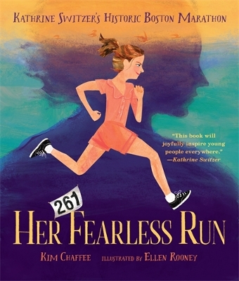 Her Fearless Run: Kathrine Switzer’s Historic Boston Marathon book