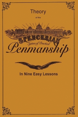 Spencerian Penmanship (Theory Book) book