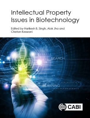 Intellectual Property Issues In Biotechnology book