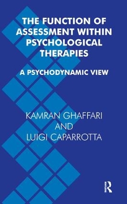 Function of Assessment Within Psychological Therapies by Luigi Caparrotta