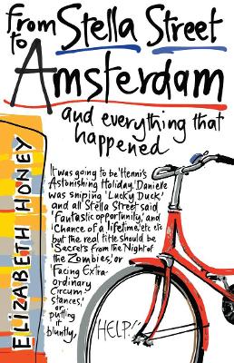 From Stella Street to Amsterdam book