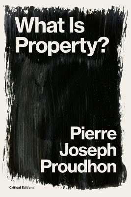 What is Property?: Property is Theft! book